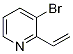 3-BroMo-2-vinylpyridine CAS#: 799246-56-3