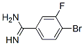 4-BROMO-3-FLUORO-BENZAMIDINE CAS#: 780721-73-5