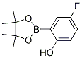 4-Fluoro-2-(4,4,5,5-tetramethyl-1,3,2-dioxaborolan-2-yl)phenol CAS#: 779331-49-6