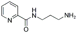 PYRIDINE-2-CARBOXYLIC ACID (3-AMINO-PROPYL)-AMIDE CAS#: 799250-34-3