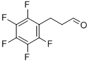 3-PENTAFLUOROPHENYL-PROPIONALDEHYDE CAS#: 82208-42-2