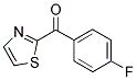 2-(4-FLUOROBENZOYL)THIAZOLE CAS#: 845781-30-8