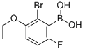 2-BROMO-3-ETHOXY-6-FLUOROPHENYLBORONIC& CAS#: 849052-19-3