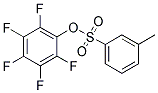2,3,4,5,6-PENTAFLUOROPHENYL 3-METHYLBENZENESULFONATE CAS#: 885950-34-5