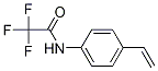 AcetaMide, N-(4-ethenylphenyl)-2,2,2-trifluoro- CAS#: 853404-04-3