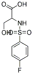 2-(4-FLUORO-BENZENESULFONYLAMINO)-3-HYDROXY-PROPIONIC ACID CAS#: 97801-44-0