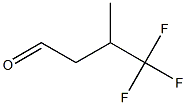 3-(TrifluoroMethyl)butyraldehyde CAS#: 95853-69-3