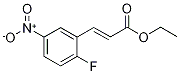 Ethyl (2E)-3-(2-fluoro-5-nitrophenyl)prop-2-enoate CAS#: 91319-50-5