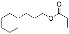 cyclohexylpropyl propionate CAS#: 97158-38-8