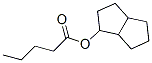 octahydropentalenyl valerate CAS#: 93964-82-0