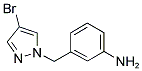 3-(4-BROMO-PYRAZOL-1-YLMETHYL)-PHENYLAMINE CAS#: 956440-92-9