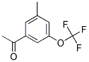 3'-METHYL-5'-(TRIFLUOROMETHOXY)ACETOPHENONE CAS#: 916420-58-1