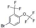 4-BROMO-1-TRIFLUOROMETHOXY-2-TRIFLUOROMETHYL-BENZENE CAS#: 933674-89-6