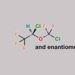 Isoflurane EP Impurity C CAS#: 32778-08-8
